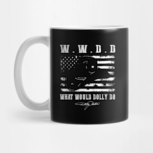 American Flag What Would Dolly Do Mug